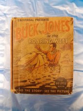 kniha Buck Jones in the roaring west, Whitman Publishing Company 1935