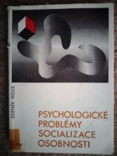 kniha Psychologické problémy socializace osobnosti, SPN 1976