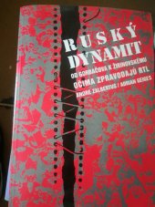 kniha Ruský dynamit od Gorbačova k Žirinovskému, Jota 1995