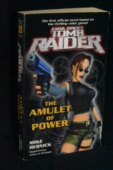 kniha Lara Croft: Tomb Raider The Amulet of Power, Ballantine Books 2003