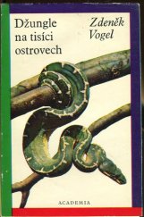 kniha Džungle na tisíci ostrovech, Academia 1973