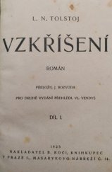 kniha Vzkříšení Díl I román, B. Kočí 1925