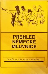 kniha Přehled německé mluvnice pomůcka při výuce němčiny, MC nakladatelství 1992