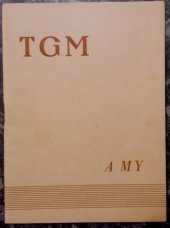 kniha T.G. Masaryk a my, Rada starších náboženské obce církve československé 1946