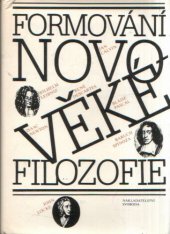 kniha Formování novověké filozofie, Svoboda 1989