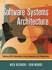 kniha Software Systems Architecture Working with Stakeholders Using Viewpoints and Perspectives, Addison-Wesley 2008