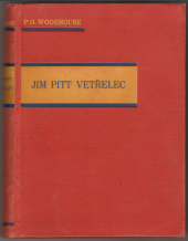 kniha Jim Pitt vetřelec, Českomoravské podniky tiskařské a vydavatelské 1929