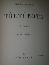 kniha Třetí rota Román, Čin 1927