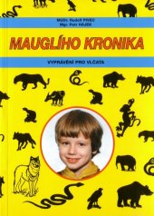 kniha Mauglího kronika vyprávění pro vlčata, Junák - svaz skautů a skautek ČR 1997
