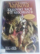 kniha Tajemství opuštěného přemyslovského trůnu 1. - Královský nach tě neochrání, Šulc & spol. 1999