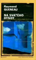 kniha Na svatého Dyndy, Garamond 2006