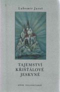 kniha Tajemství křišťálové jeskyně, Albis international 2004