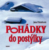 kniha Pohádky do postýlky, Bondy 2010