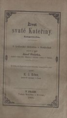 kniha Život svaté Kateřiny Legenda, Rohlíček & Sievers 1860