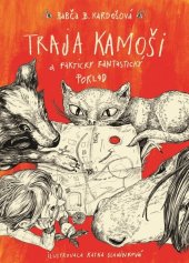 kniha Traja kamoši a fakticky fantastický poklad, Slovart 2016