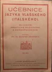 kniha Učebnice jazyka vlašského (italského) mluvnice, praktické rozhovory a korespondence, Jindřich Bačkovský 1922