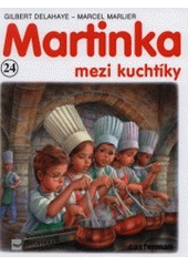 kniha Martinka mezi kuchtíky, Svojtka & Co. 2001