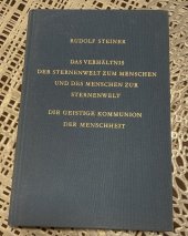 kniha Das Verhältnis der Sternenwelt zum Menschen und des Menschen zur Sternenwelt – Die geistige Kommunion der Menschheit, Verlag 1994
