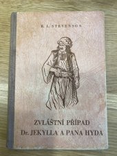 kniha Zvláštní případ Dr. Jekylla a pana Hyda A jiné povídky, Jos. R. Vilímek 1927