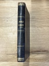 kniha Peníze a duch román ze života amerického, Posel z Prahy 1874