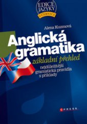 kniha Anglická gramatika základní přehled, CPress 2009