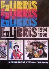 kniha Mezinárodní výstava exlibris 1994-1996, Agentura T.T.V. 1996