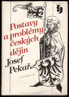 kniha Postavy a problémy českých dějin výbor z díla, Vyšehrad 1990