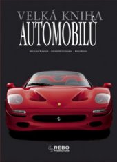 kniha Velká kniha automobilů, Rebo 2003