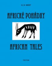 kniha Africké pohádky = African tales, Triton 2011