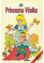 kniha Princezna Včelka, Axióma 2000