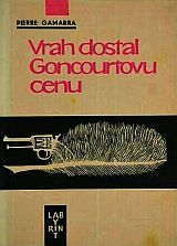 kniha Vrah dostal Goncourtovu cenu, Smena 1965
