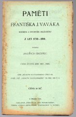 kniha Paměti Františka J. Vaváka, souseda a rychtáře milčického z let 1770-1816 kn. 4. - 1802-1806, Dědictví sv. Jana Nepomuckého 1936