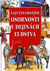 kniha Najvýznamnejšie osobnosti v dejinách ľudstva, Junior 2025
