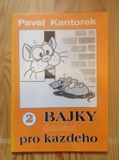 kniha Bajky pro každého. 2, - Domácí, Svět v obrazech 1991