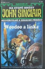 kniha Woodoo a láska neuvěřitelné a záhadné příběhy Jasona Darka, MOBA 1996