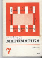 kniha Matematika pro 7. ročník základní školy Cvičebnice, SPN 1984