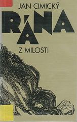 kniha Rána z milosti, Studio dobré nálady - nakladatelství Kredit 1995