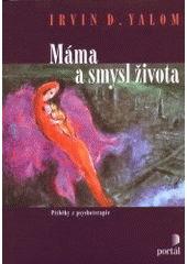 kniha Máma a smysl života, Portál 2001