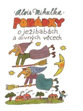 kniha Pohádky o ježibabách a divných věcech, Akademické nakladatelství CERM 2016