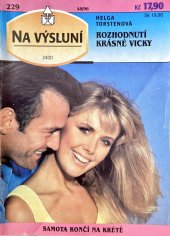 kniha Rozhodnutí krásné Vicky, Ivo Železný 1996