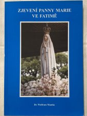 kniha Zjevení Panny Marie ve Fatimě, Societas Fatima 1997
