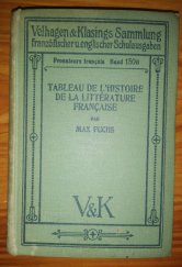 kniha Tableau de l’histoire de la litterature francaise, Bielefeld und Leipzig 1914