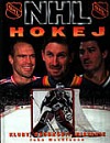 kniha NHL hokej Kluby, osobnosti, historie, Timy 1996
