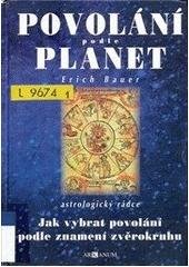 kniha Povolání podle planet [jak vybrat povolání podle znamení zvěrokruhu], Arkanum 2000