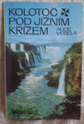 kniha Kolotoč pod Jižním křížem, Panorama 1980