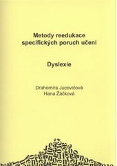 kniha Dyslexie, D + H 2008