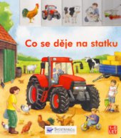 kniha Co se děje na statku, Svojtka & Co. 2003