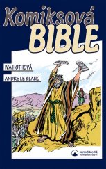 kniha Komiksová Bible, Karmelitánské nakladatelství 2024