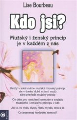 kniha Kdo jsi? Mužský a ženský princip je v každém z nás, Eugenika 2015