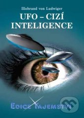kniha UFO - cizí inteligence, Dialog 2010